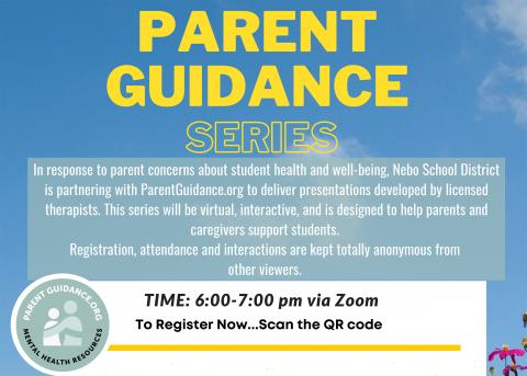 Pictured is a blue and yellow flyer that reads Parent Guidance.