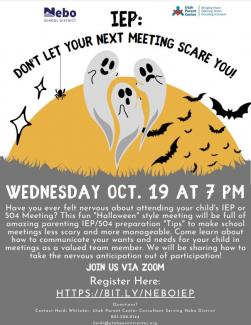 A poster with 3 white ghost, bats, in front of a yellow a moon.  The information reads IEP: Don't let your next meeting scare you.